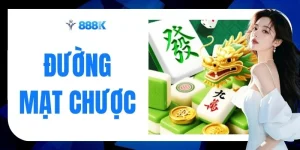 Đường Mạt Chược - Hốt Hũ 300 Triệu Cùng 7 Thế Bài 888K