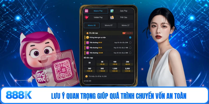 Lưu ý quan trọng giúp quá trình chuyển vốn an toàn