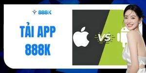 Tải App 888K - Trải Nghiệm 4K Mượt Mà Chỉ Với 3 Bước